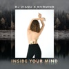 Inside Your Mind (feat. NVRMIND) - Single