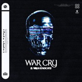 WAR CRY (feat Virus Syndicate) artwork