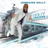 Jermaine Dolly - You