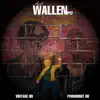 STILL WALLEN PT2 (feat. Poohunnit HD) - Single album lyrics, reviews, download