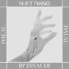 Stream & download Soft Piano by Einaudi