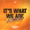It's What We Are Reloaded (Extended Mix) artwork