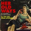 Her Old Ways - Single