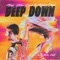 Deep Down (feat. Never Dull) artwork