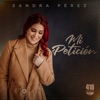 Mi Petición - Single