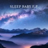 Sleep Baby - EP