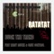 Ratatat (feat. Cruz Control & Remy Muzik) - Buck the Trend lyrics