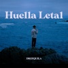 Huella Letal - Single