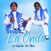 Grupo la Onda - Single