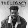 The Legacy (feat. S3lf) - Single album lyrics, reviews, download