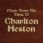 Music from the Films of Charlton Heston artwork