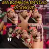 Stream & download Uva Bombom (En Vivo) - Single