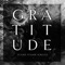 Gratitude (feat. Katie Scruggs) - Tc3 Live lyrics