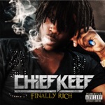 I Don't Like (feat. Lil Reese) by Chief Keef