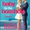 Baby for the Bosshole (Unabridged)