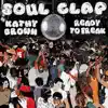 Ready To Freak (feat. Kathy Brown) (feat. Kathy Brown) - EP album lyrics, reviews, download