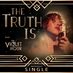 The Truth Is (feat. Solea Pfeiffer) - Single by Will Reynolds & Eric Price album reviews, ratings, credits