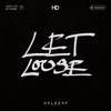 Let Loose - Single