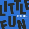 Hamo Dell - Little Fun (feat. Sammy Johnson)