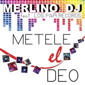 Metele el Deo (feat. Los Papi Records) artwork