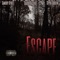 Escape (feat. Samory Kyree & Syphe Dublin) - Bully Rashid lyrics