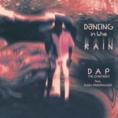 Dancing in the Rain - DAP The Contract & Elena Pinderhughes