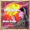 Visceral (feat. Iguana) - Single album lyrics, reviews, download