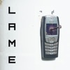 Lame - Single