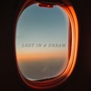 Lost in a Dream - Single