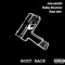 Bust Back (feat. Baby Bounce & Dae Dot) - Joe Peshi lyrics