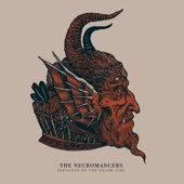 The Necromancers - Salem Girl, Pt. I