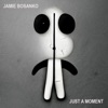 Just a Moment - Single