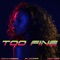 Too Fine - Don Kobee, Suwopp & Moviee lyrics