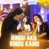 Rindu Aku Rindu Kamu (feat. Sodiq) - Single