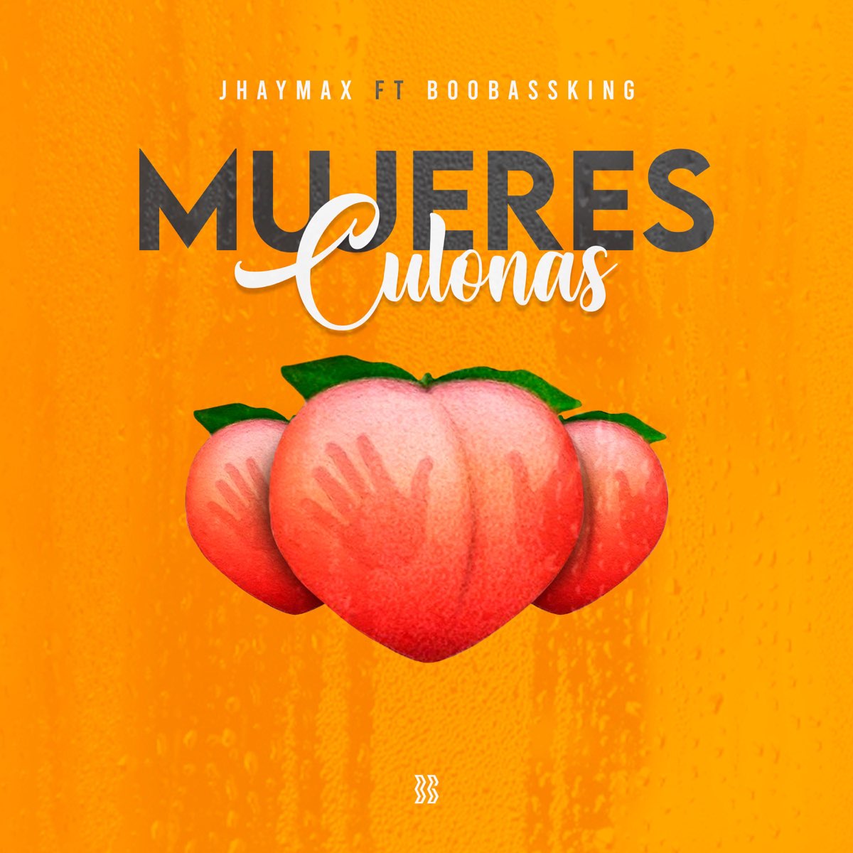 ‎Mujeres Culonas (feat. BooBassKing) - Single de JhayMax en Apple Music