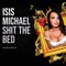 Isis Michael Shit the Bed (Part 1) artwork