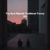 The Best Melodic Emotional Trance 001 artwork