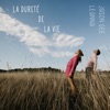 La dureté de la vie - Single