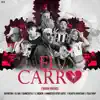El Carro (feat. Andresito Otro Corte, Benjita Montana, Z Jocker, Dainesitta & Italo Mvp) - Single album lyrics, reviews, download