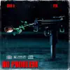 No Problem (feat. Don k & FTG) - Single album lyrics, reviews, download