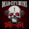 Spiders - Dead City Ruins lyrics