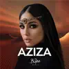 Aziza (Oriental Balkan) - Single album lyrics, reviews, download