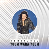 Youm Wara Youm Remix 2022 artwork