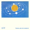 Travelling on Sunrays - EP