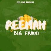 Reemah - Big Fraud