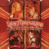 Lady Marmalade - EP album lyrics, reviews, download