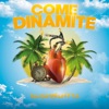 Come dinamite - Single