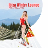 Ibiza Winter Lounge Mix 2022/2023 artwork