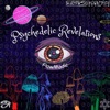 Psychedelic Revelations