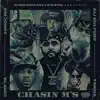 Chasin M's - Single (feat. Tarna, Blamo & DJ Rob Mista Dmv) - Single album lyrics, reviews, download
